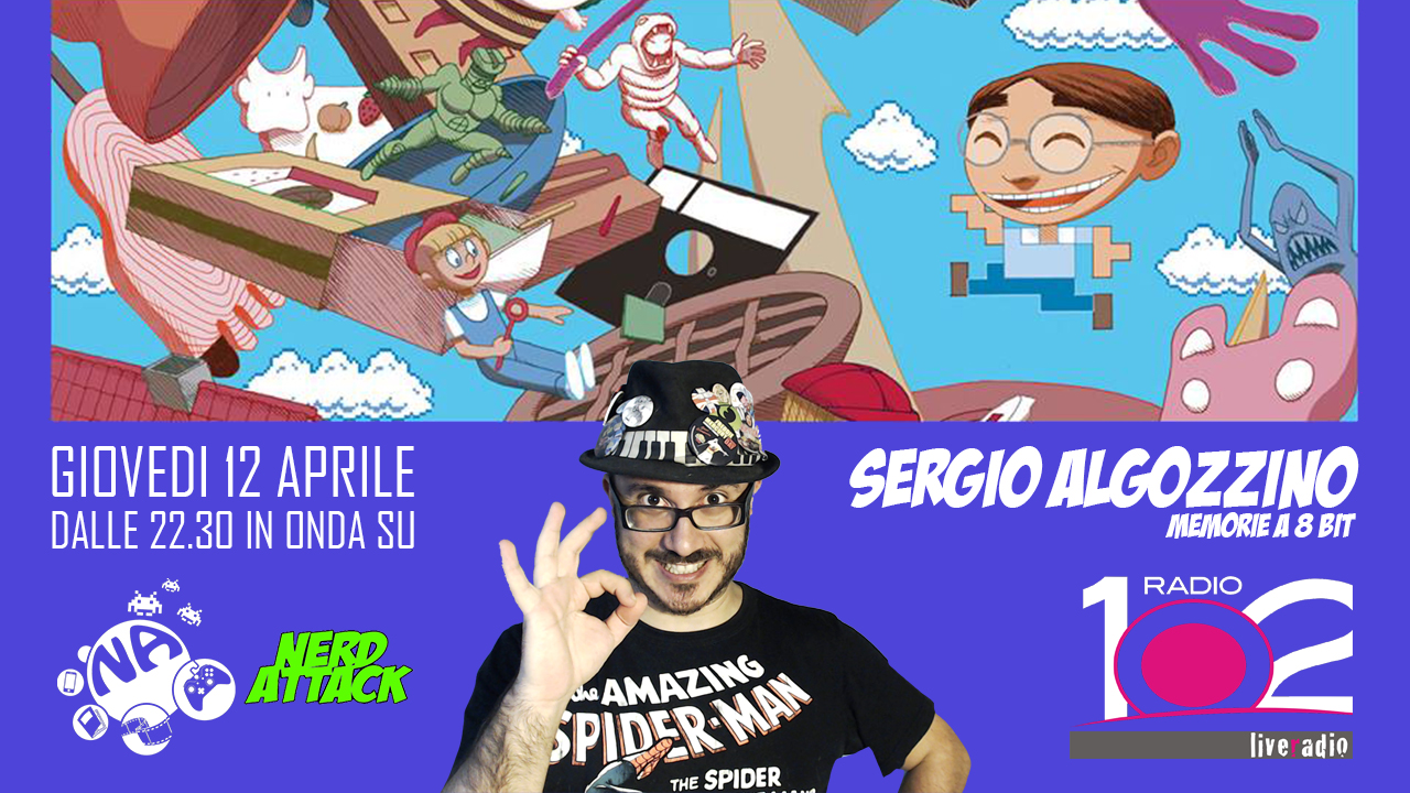 Sergio Algozzino ospite di Nerd Attack!