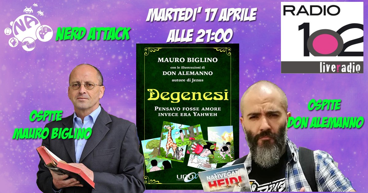 Mauro Biglino e Don Alemanno ci presentano Degenesi live su Nerd Attack